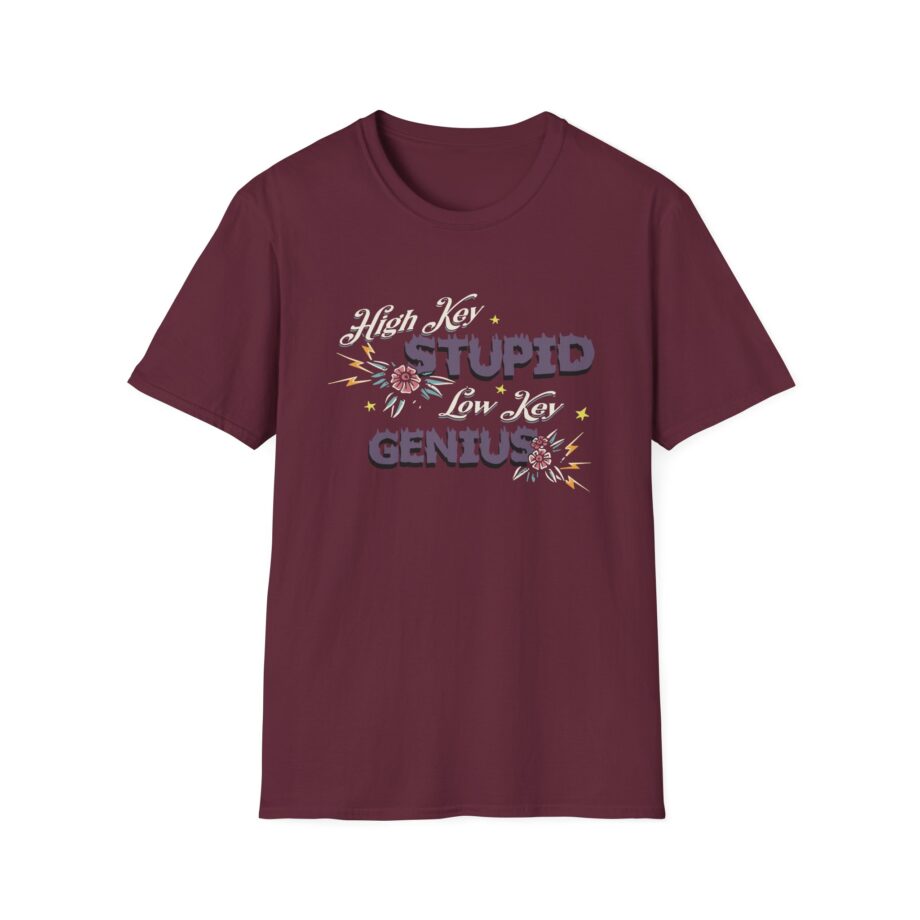 Kallmekris High Key Stupid Genius  Unisex Softstyle T-Shirt