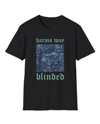 Harms Way Blinded Unisex Softstyle T-shirt