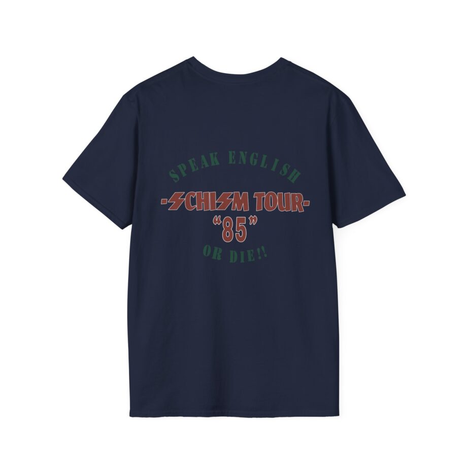 S.o.d. Stormtroopers of Death Schism Tour "85" Speak English or Die Unisex Softstyle T-shirt