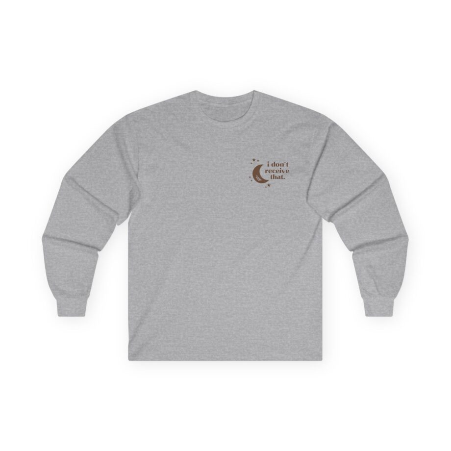 Elyse Myers I Don't Receive That Unisex Ultra Cotton Long Sleeve Tee