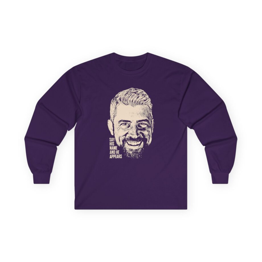 Joe Hendry Say His Name and He Appears Unisex Ultra Cotton Long Sleeve Tee