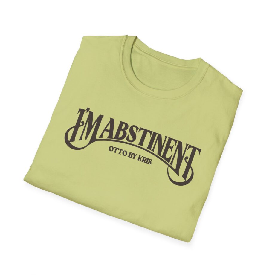 Kallmekris I'm Abstinent Unisex Softstyle T-Shirt