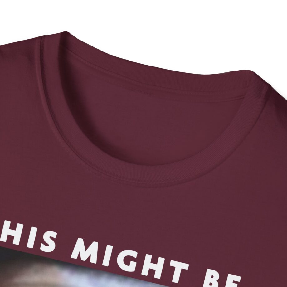 Brucedropemoff This Might Be Bruce Drop Em Off Unisex Softstyle T-shirt