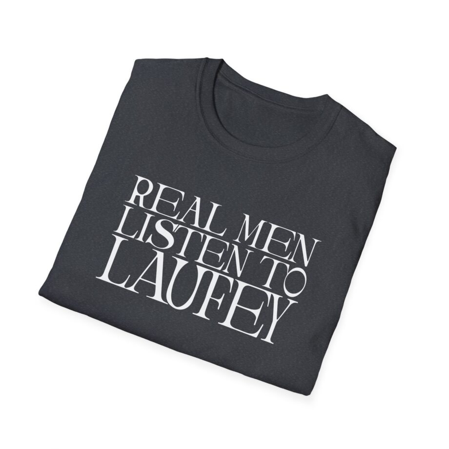 Real Men Listen to Laufey Unisex Softstyle T-Shirt