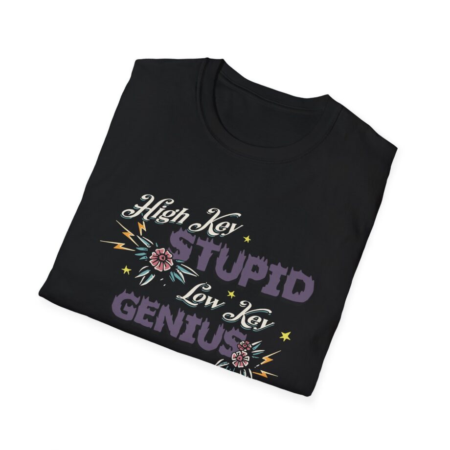Kallmekris High Key Stupid Genius  Unisex Softstyle T-Shirt