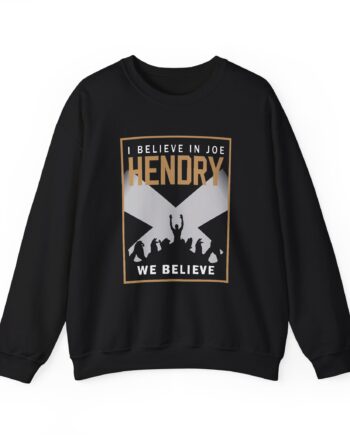 I Believe in Joe Hendry Unisex Heavy Blend™ Crewneck Sweatshirt