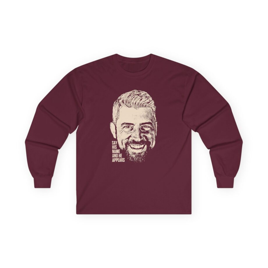 Joe Hendry Say His Name and He Appears Unisex Ultra Cotton Long Sleeve Tee