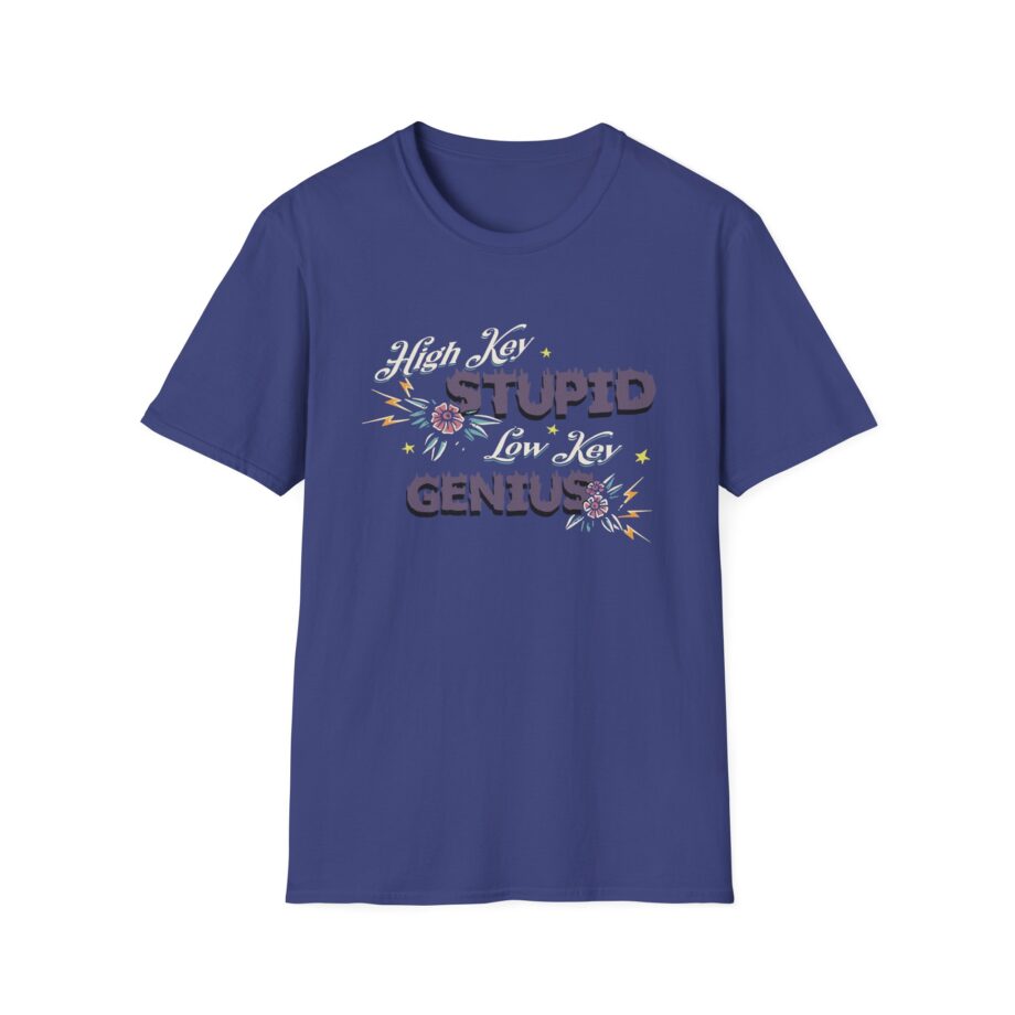Kallmekris High Key Stupid Genius  Unisex Softstyle T-Shirt