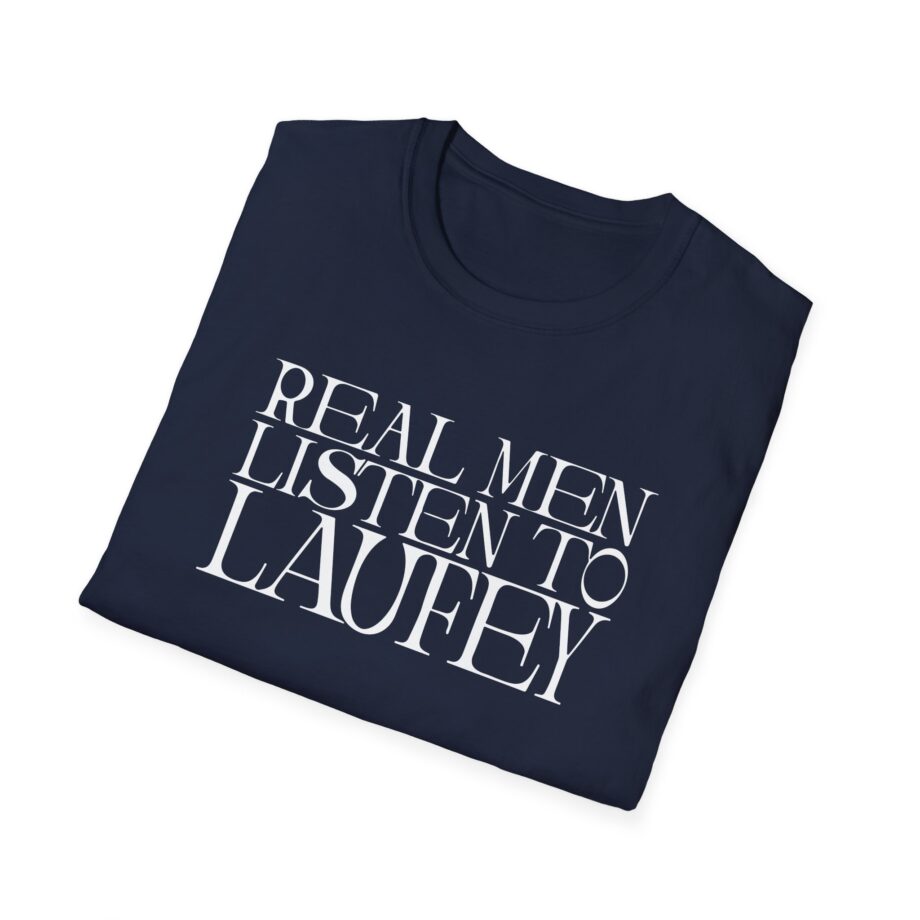 Real Men Listen to Laufey Unisex Softstyle T-Shirt