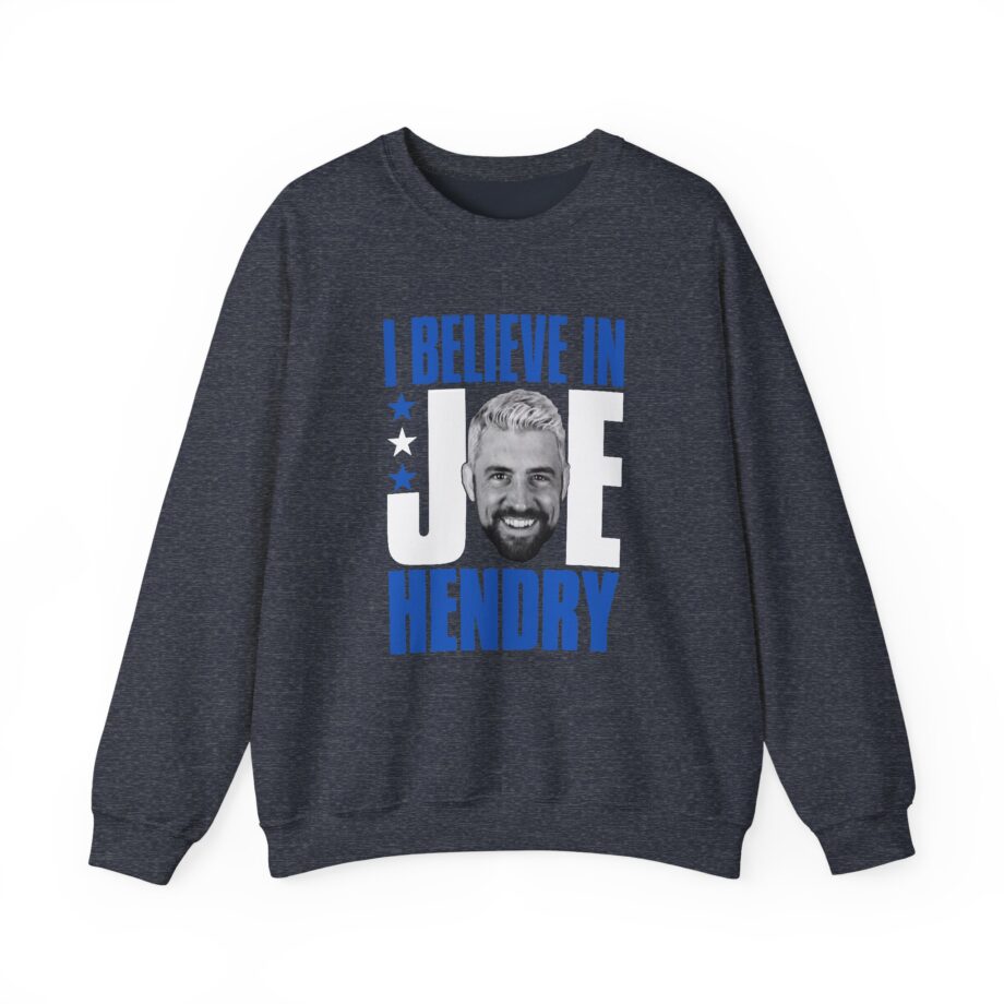 I Believe in Joe Hendry Unisex Heavy Blend™ Crewneck Sweatshirt
