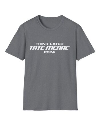 Tate Mcrae Think Later Unisex Softstyle T-Shirt