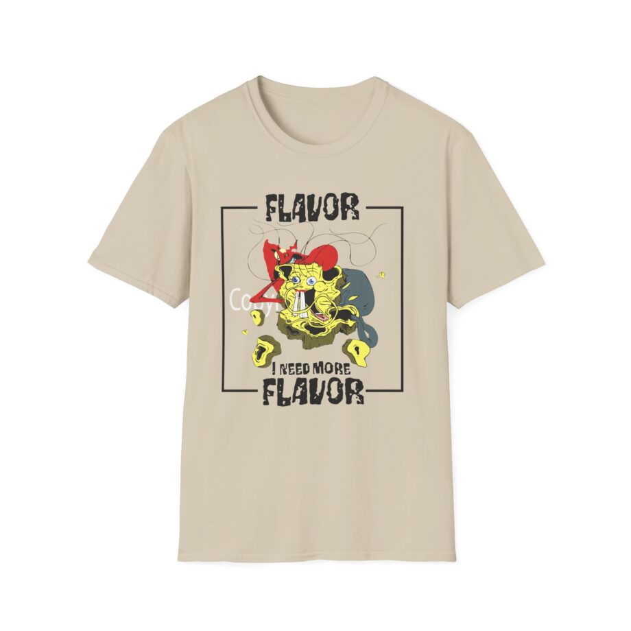 Meatcanyon I Need More Flavor Unisex Softstyle T-Shirt