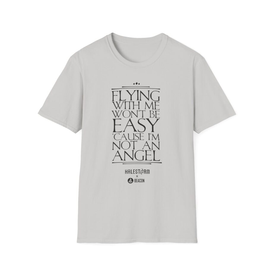 Halestorm Flying With Me Won't Be Easy 'cause I'm Not an Angel Unisex Softstyle T-Shirt