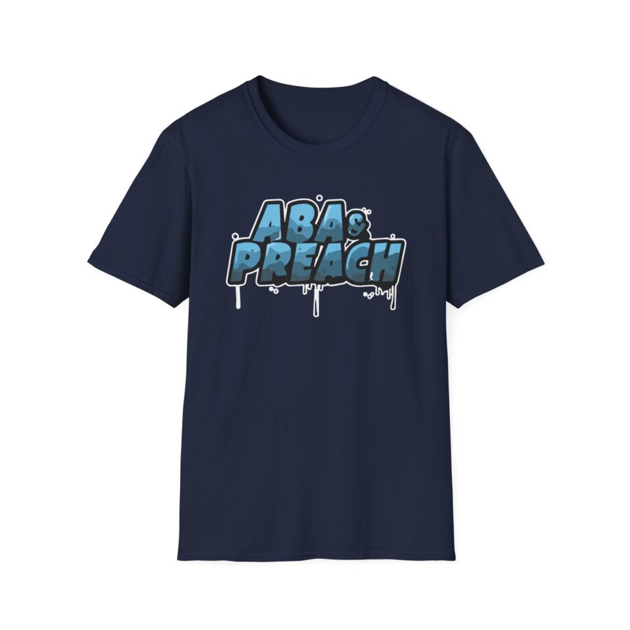 Aba and Preach Unisex Softstyle T-Shirt