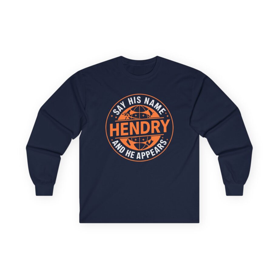 Say His Name Joe Hendry Unisex Ultra Cotton Long Sleeve Tee