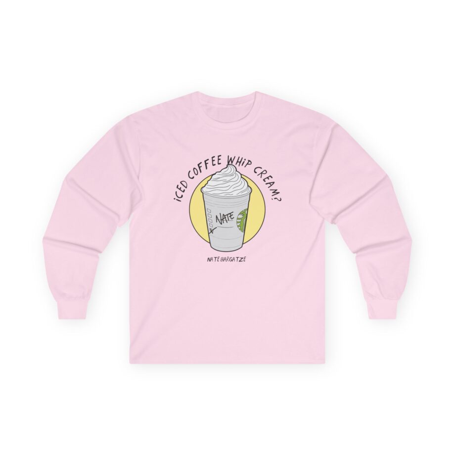 Nate Bargatze - Iced Coffee Whip Cream? Unisex Ultra Cotton Long Sleeve Tee