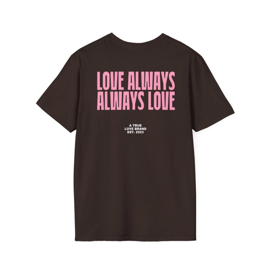 Montez Love Always Unisex Softstyle T-shirt