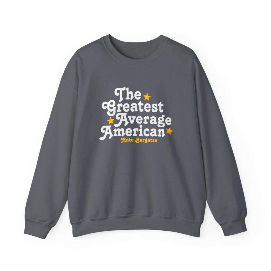 The Greatest Average American Nate Bargatze Unisex Heavy Blend™ Crewneck Sweatshirt