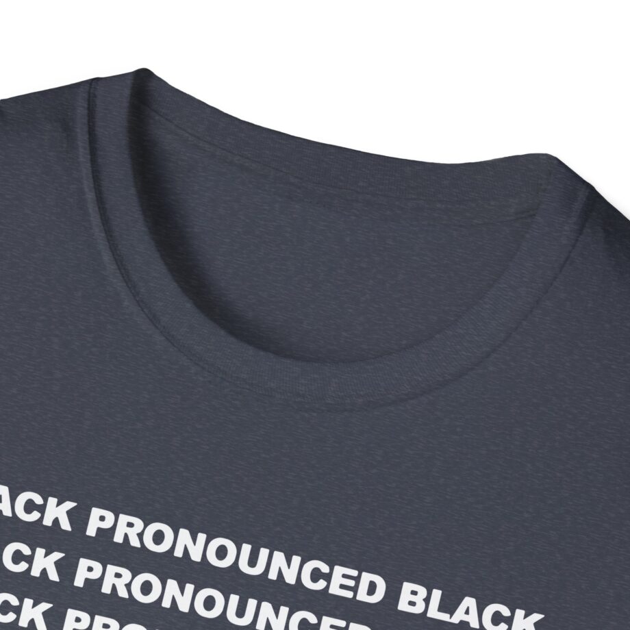 6lack Pronounced Unisex Softstyle T-Shirt