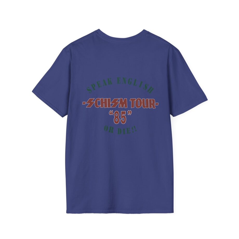 S.o.d. Stormtroopers of Death Schism Tour "85" Speak English or Die Unisex Softstyle T-shirt