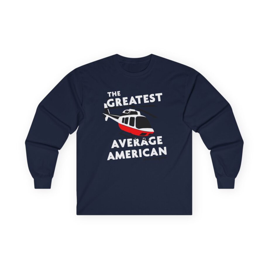 The Greatest Average American Nate Bargatze Unisex Ultra Cotton Long Sleeve Tee