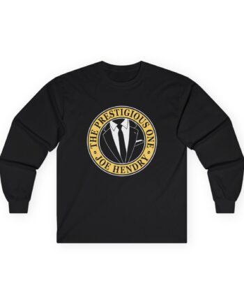 The Prestigious One Joe Hendry Unisex Ultra Cotton Long Sleeve Tee