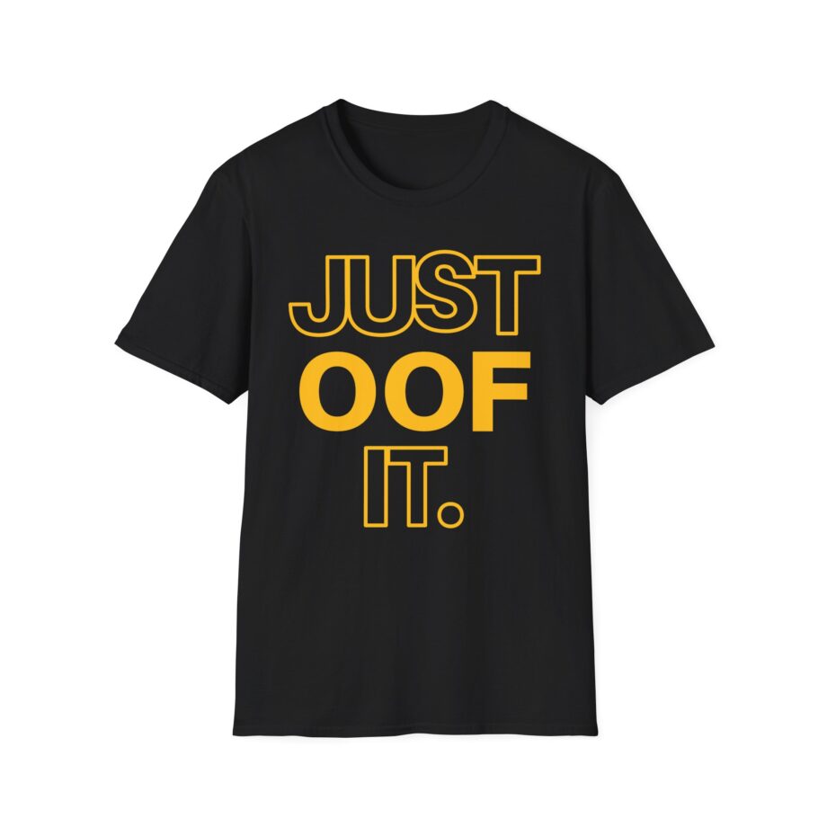 Housebox Just Oof It Unisex Softstyle T-shirt
