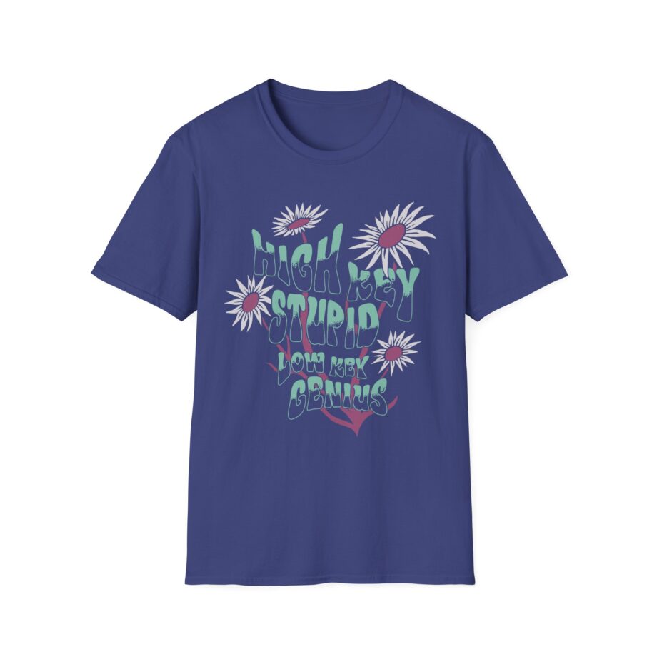High Key Stupid Low Key Genius Unisex Softstyle T-Shirt