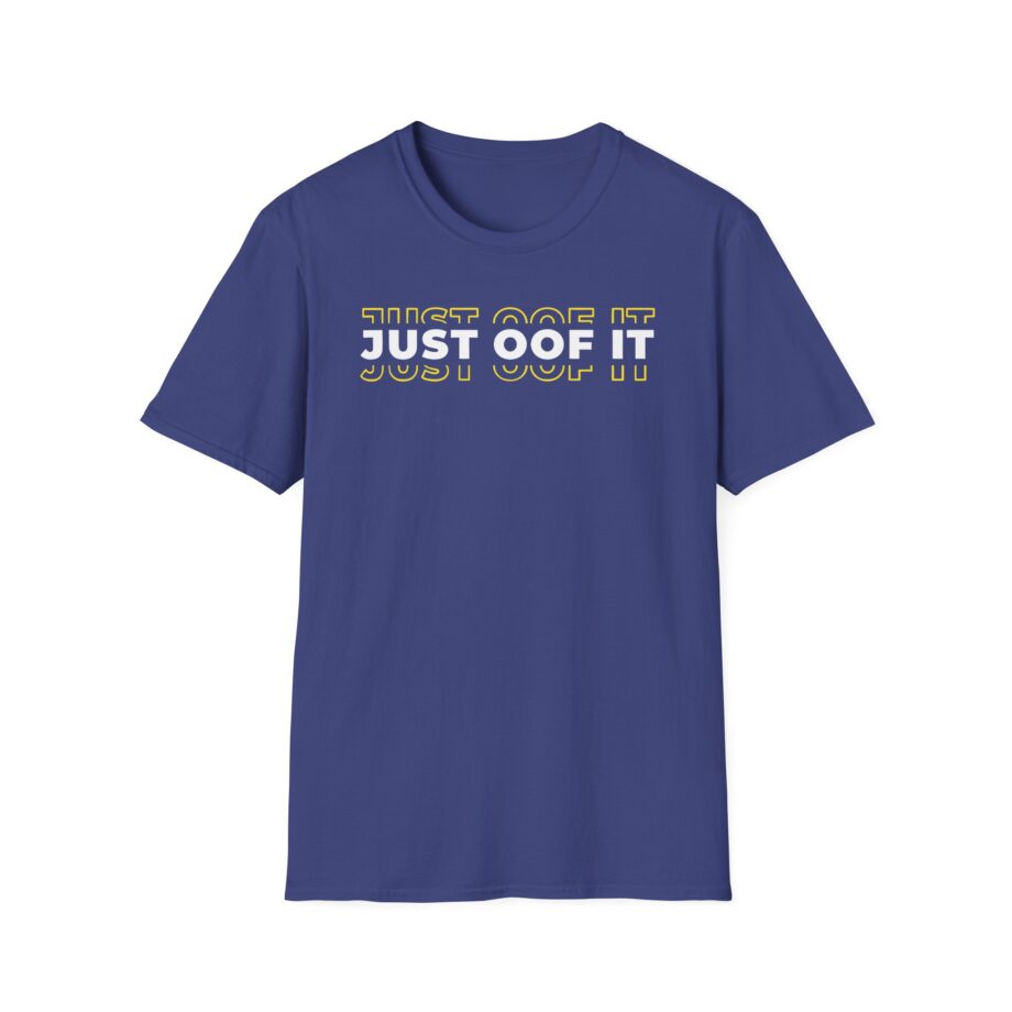 Housebox Just Oof It Unisex Softstyle T-shirt