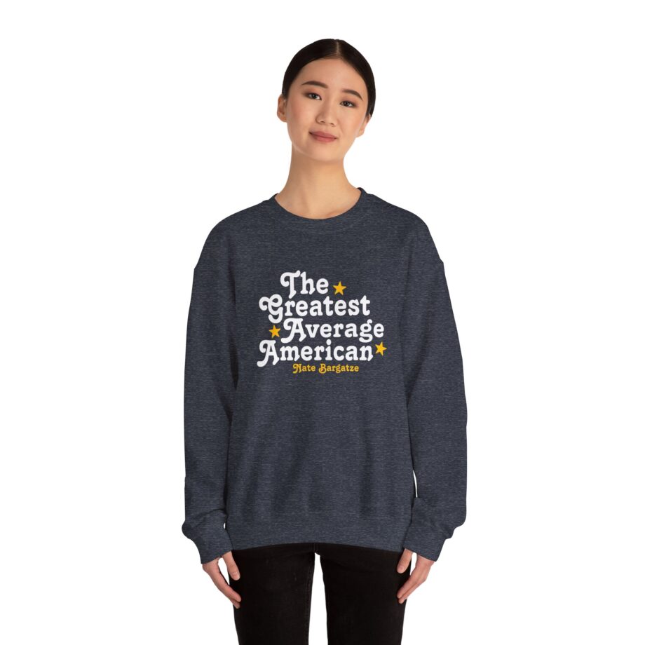 The Greatest Average American Nate Bargatze Unisex Heavy Blend™ Crewneck Sweatshirt