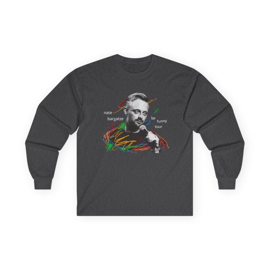 Nate Bargatze 2024 Be Funny Tour Unisex Ultra Cotton Long Sleeve Tee