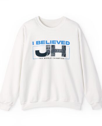 Joe Hendry  I Believed Tna World Champion Unisex Heavy Blend™ Crewneck Sweatshirt