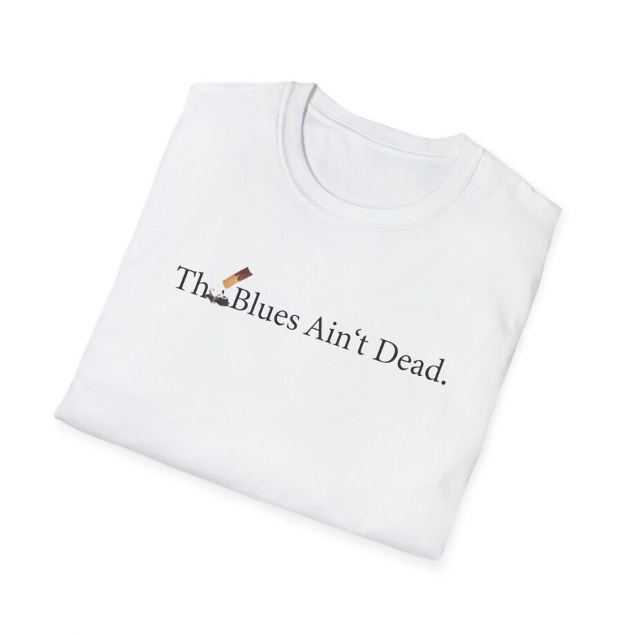 Raye Signed Blues Ain't Dead Unisex Softstyle T-Shirt