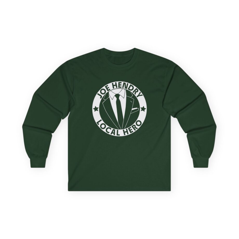Joe Hendry Local Hero Unisex Ultra Cotton Long Sleeve Tee