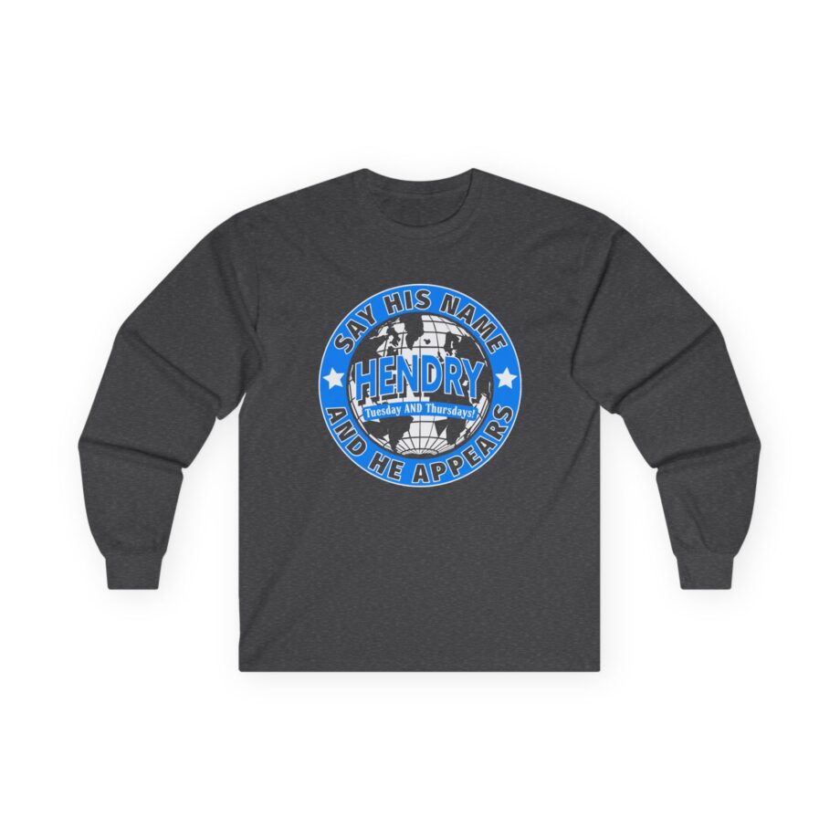 Say His Name Joe Hendry Unisex Ultra Cotton Long Sleeve Tee