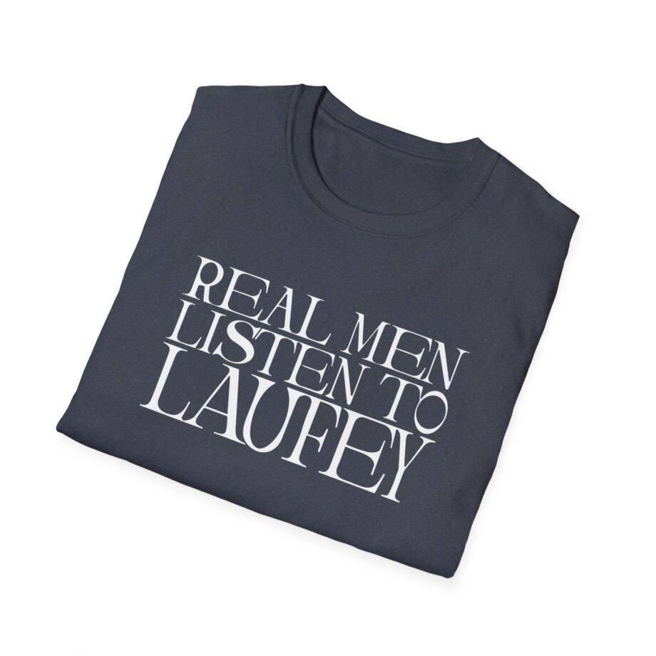 Real Men Listen to Laufey Unisex Softstyle T-Shirt