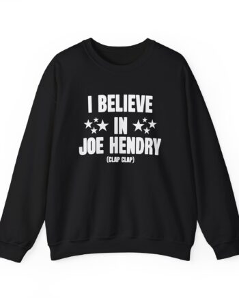 I Believe in Joe Hendry Unisex Heavy Blend™ Crewneck Sweatshirt
