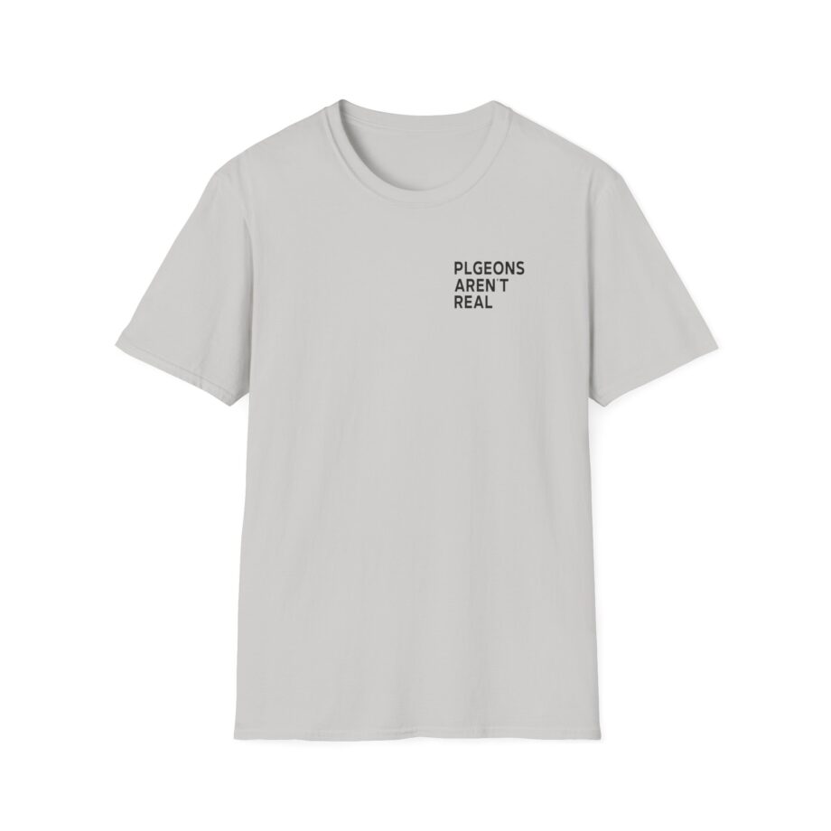 Birds Arent Real I Am a Lie Unisex Softstyle T-shirt