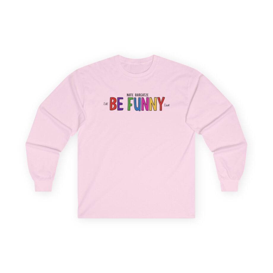 Nate Bargatze the Be Funny Tour Unisex Ultra Cotton Long Sleeve Tee
