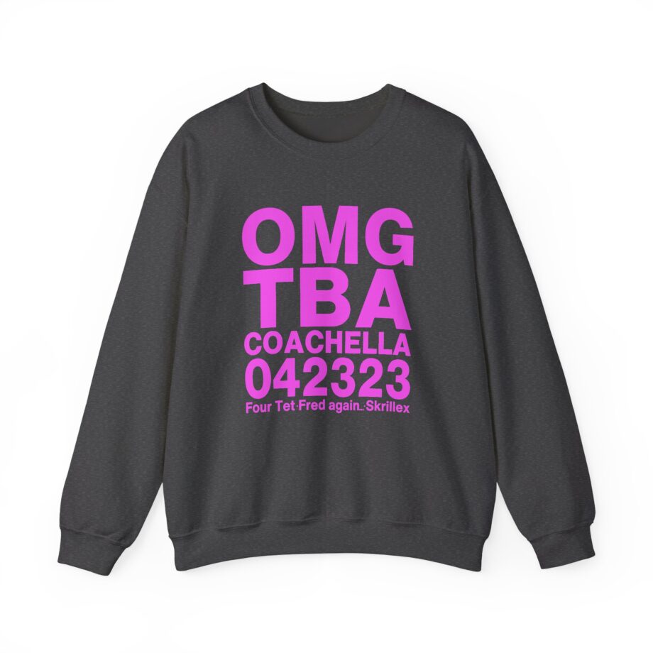Skrillex OMG ТВА COACHELLA 042323 Four Tet. Fred again Unisex Heavy Blend™ Crewneck Sweatshirt