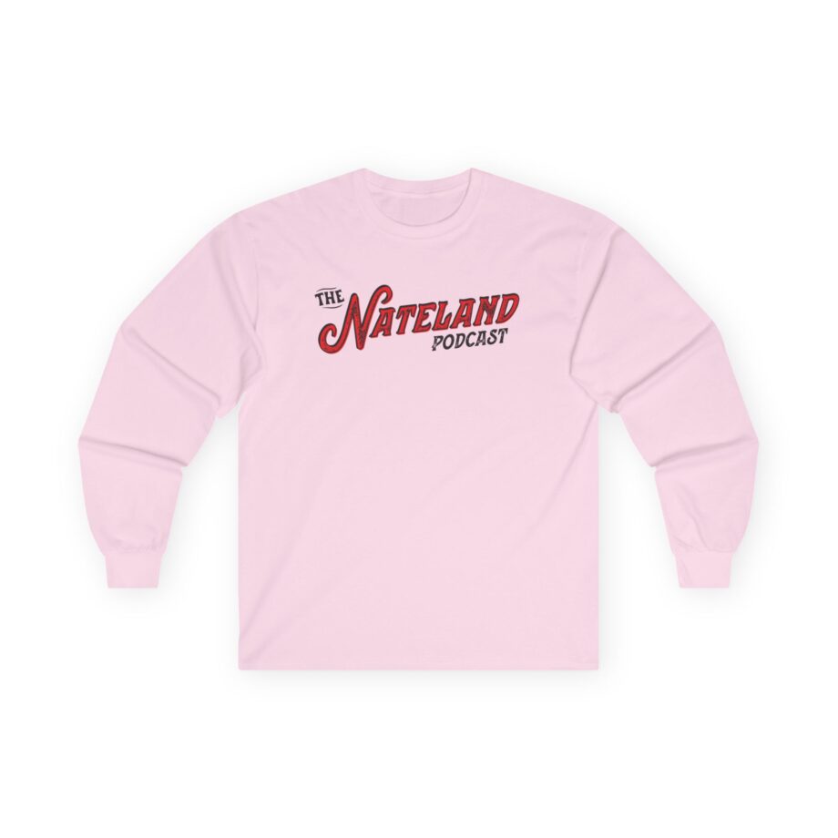 Nate Bargatze Nateland Podcast Unisex Ultra Cotton Long Sleeve Tee