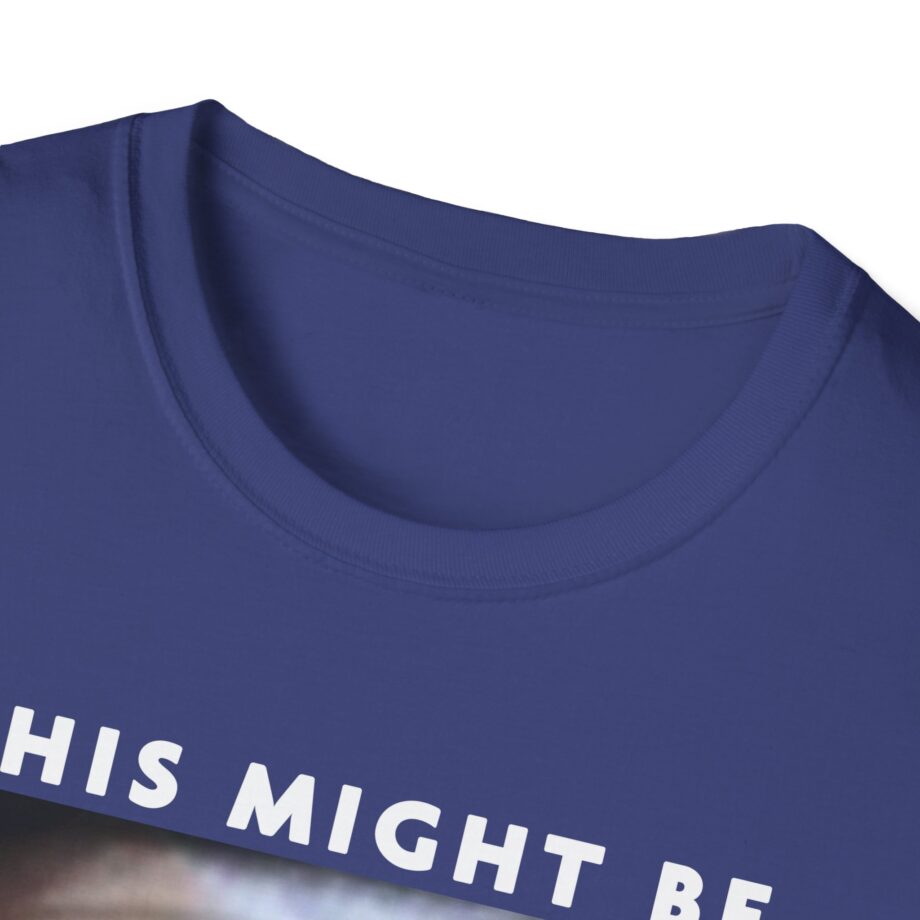 Brucedropemoff This Might Be Bruce Drop Em Off Unisex Softstyle T-shirt
