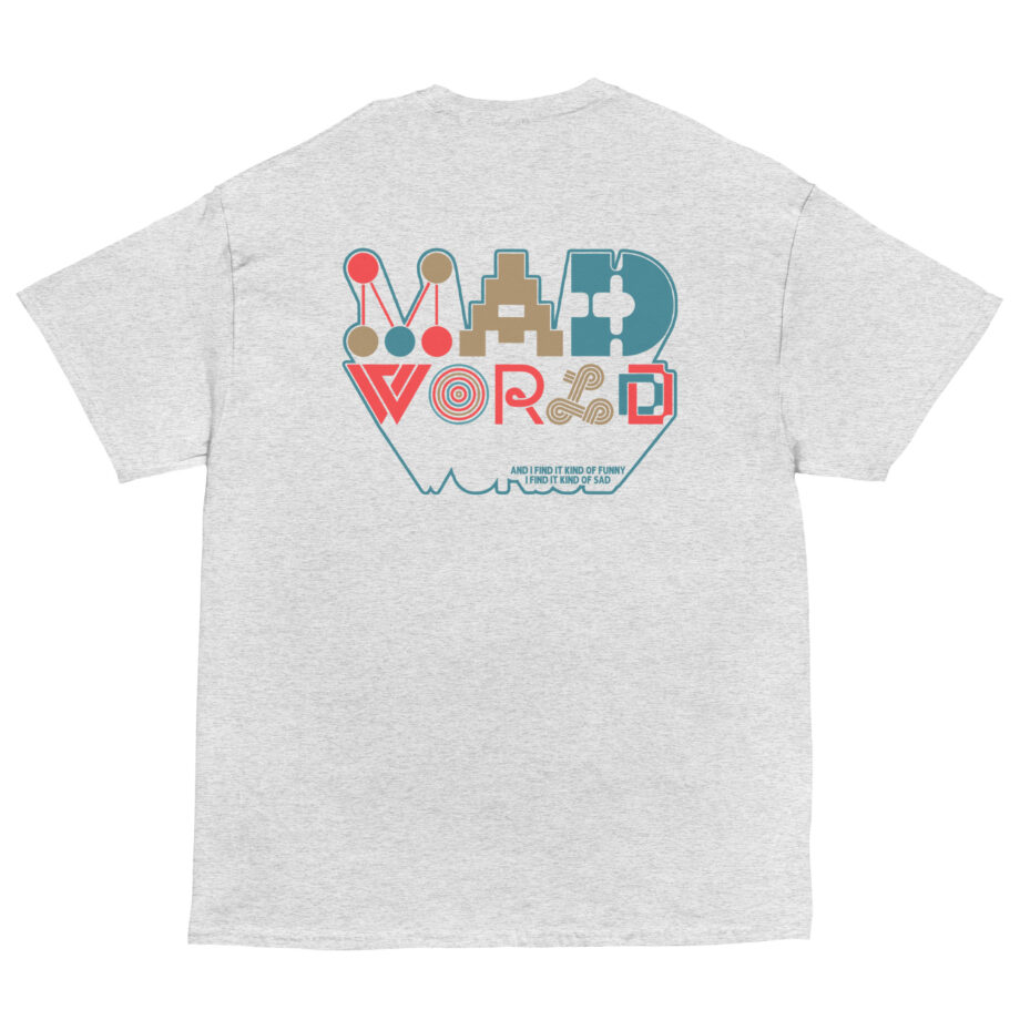 Tears for Fears Mad World Unisex classic tee