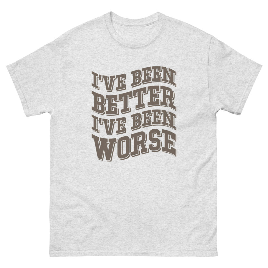 Clint Black I've Been Better Unisex classic tee