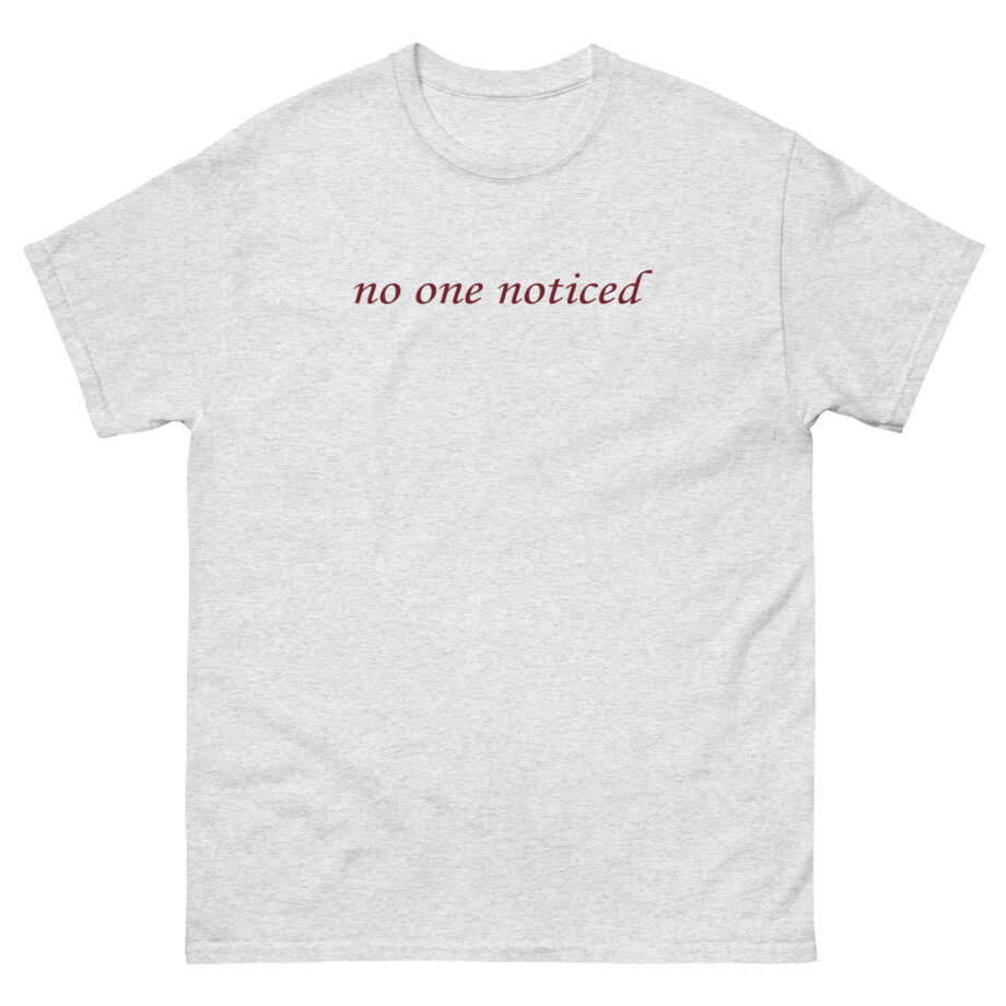 The Marias No One Noticed Unisex classic tee