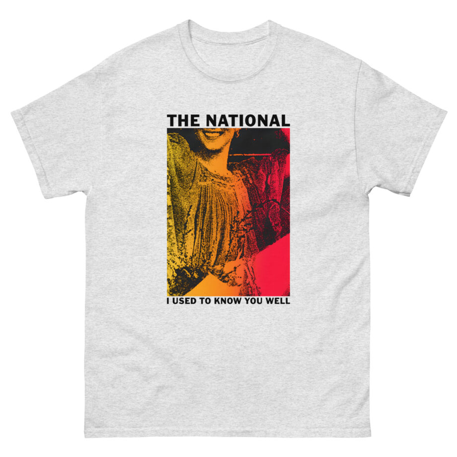 The National I Used to Know You Well Unisex classic tee