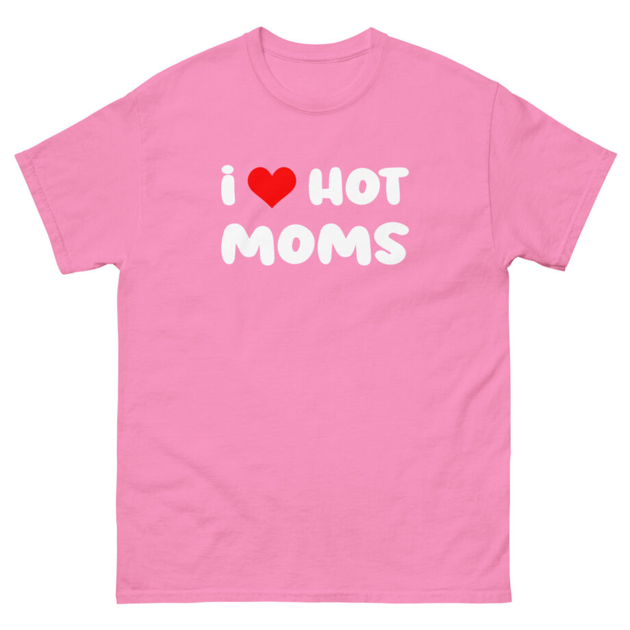 Danny Duncan I Heart Hot Moms Unisex classic tee