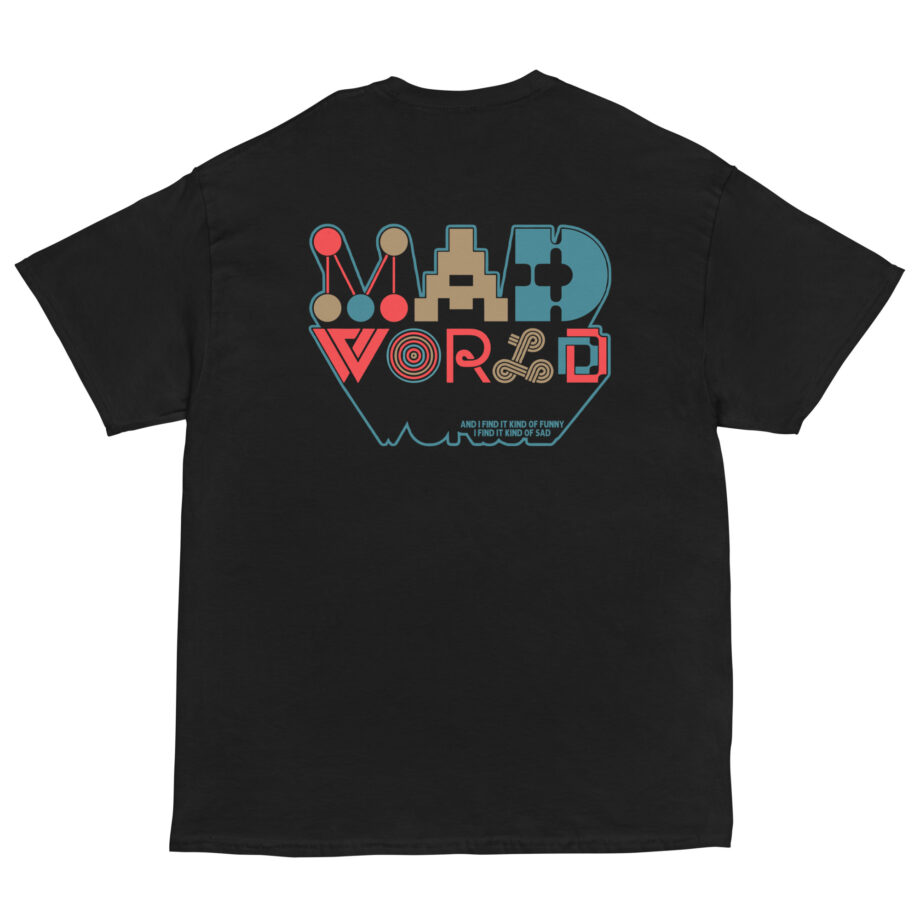Tears for Fears Mad World Unisex classic tee