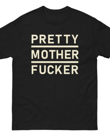 Asap Rocky Pretty Mother Fucker Unisex classic tee