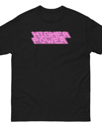 Higher Power Unisex classic tee